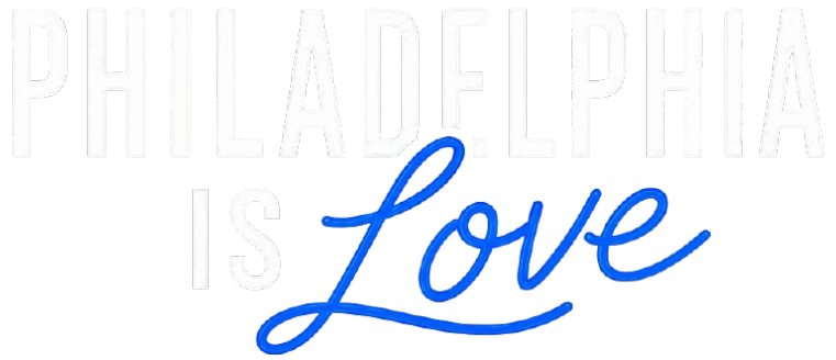Philadelphia Is Love